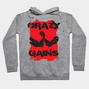 Crazy gains - Nothing beats the feeling of power that weightlifting, powerlifting and strength training it gives us! A beautiful vintage movie design representing body positivity! Hoodie